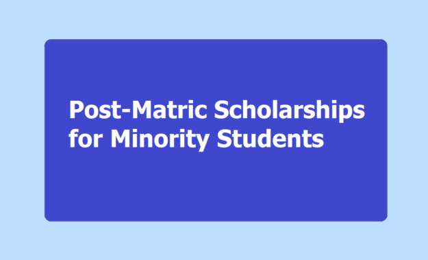 Post Matric Scholarships Scheme