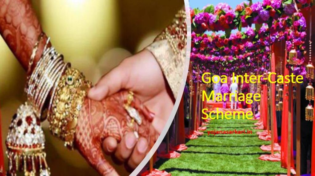 Goa Inter-Caste Marriage Scheme