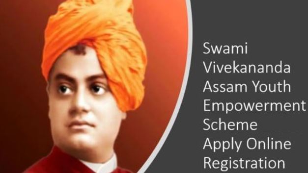 Swami Vivekananda Assam Youth Empowerment Scheme 2024: Apply Online ...