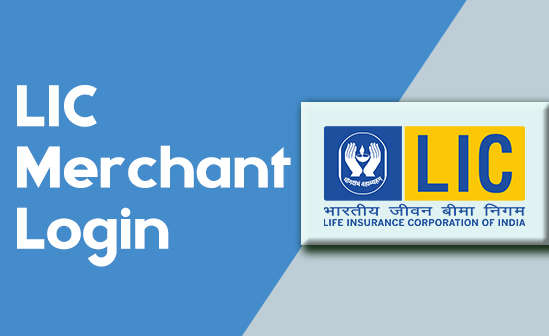 Merchant Portal LIC Login
