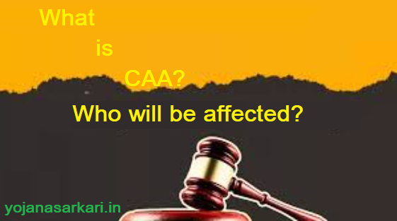 What is CAA